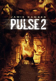 Пульс 2 (2008) смотреть онлайн hd